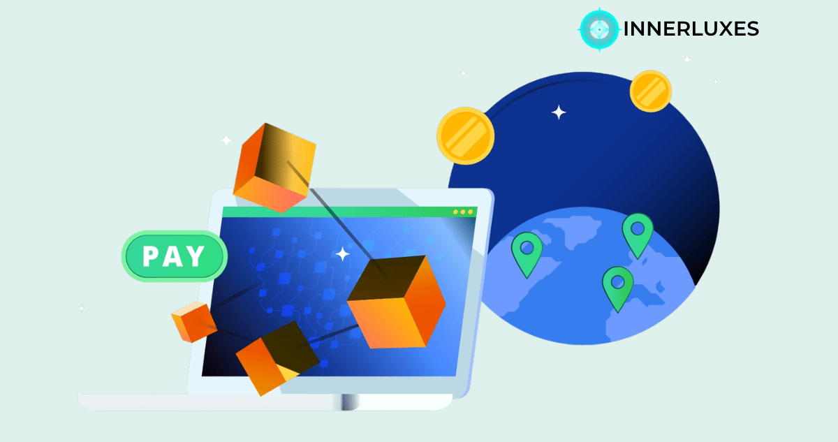 Blockchain for Cross Border Payments That Transforms Global Transactions